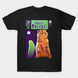 The House of Pickles T-Shirt